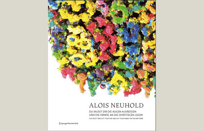Alois Neuhold. Du musst dir die Augen ausreiﬂen und die Hände an die Ohrstiegen legen. Rückblenden 1980–2012 / You Must Tear Out Your Eyes and Lay Your Hands on the Ear Stairs. Flashbacks from 1980 to 2012. Hg. von /Ed. by Johannes Rauchenberger