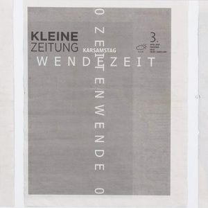 KRIESCHE RichardKarfreitag/Karsamstag/Ostersonntag, Medienkunst für die Kleine Zeitung2021je 30x23 cm, gesamt 30x72 cmOffsetdruck auf ZeitungspapierFoto: Bernhard WolfWN: 37023