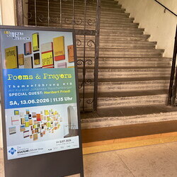 Themenführung #18 'POEMS & PRAYERSt' in der Ausstellung: 'Gott hat kein Museum' mit Kurator Johannes Rauchenberger, 13. Juni 2026, special guest: Heribert Friedl