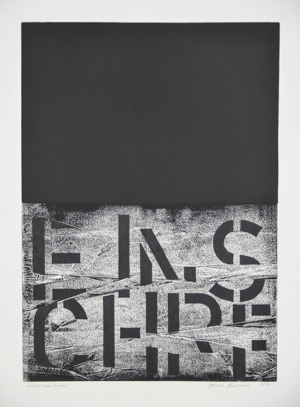 Peter Angerer: „Die Erfindung der Realität“, 2017, Grafikserie/Unikate, 10 Arbeiten, Monotypie, Elementendruck, Text, Zeichnung, je 59,4cm x 42cm